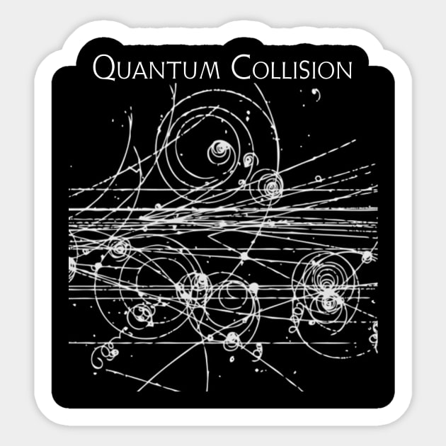 Quantum Collision 02 Sticker by BarrySullivan